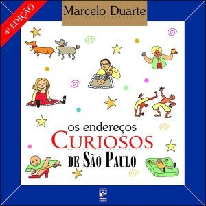  livro "Os Endereços Curiosos de São Paulo"