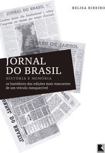“Jornal do Brasil – História e Memória”,