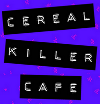 CEREAL KILLER CAFÉ