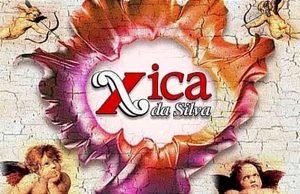 XICA DA SILVA NOVELA