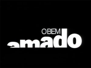 O BEM AMADO SÉRIE