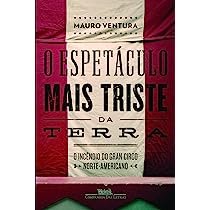LIVRO O espetáculo mais triste da terra