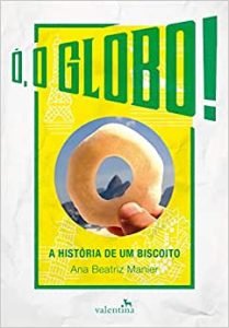 Livro sobre o Biscoito Globo